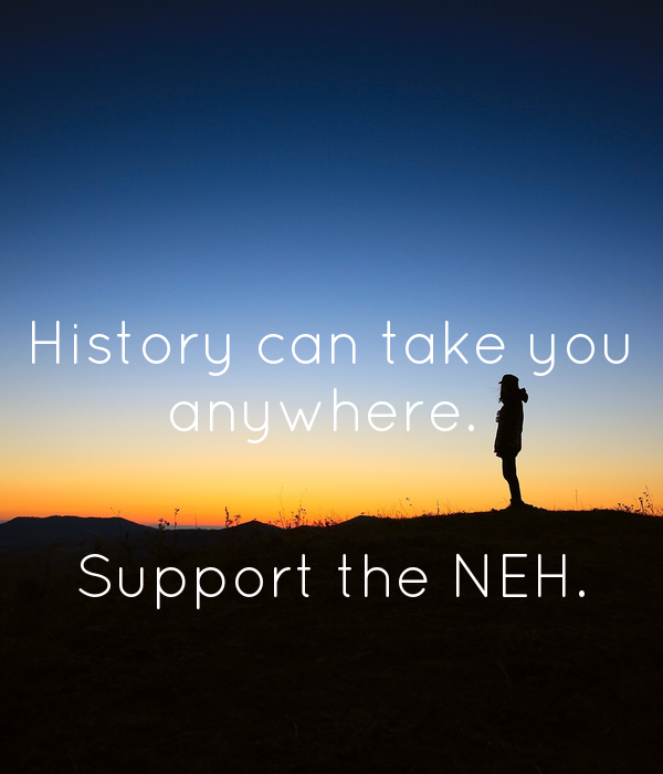 history-can-take-you-anywhere-support-the-neh